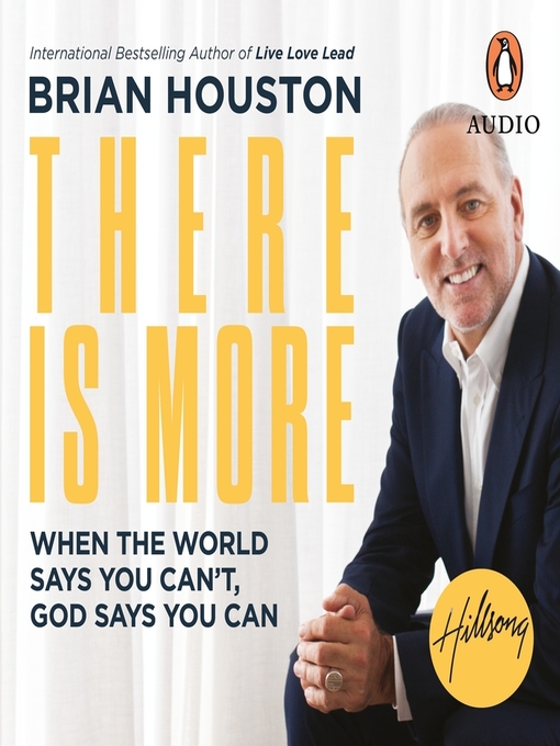 Title details for There Is More by Brian Houston - Available